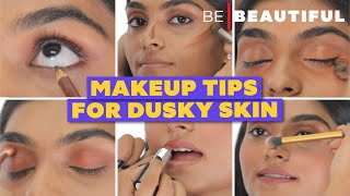 Makeup Tips for Dusky Skin  Makeup Tutorial for Indian Skin Tone  Makeup Tutorial  Be Beautiful [upl. by Adin657]