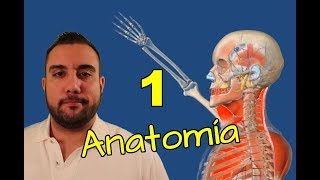 ANATOMÍA BÁSICA Capítulo 1  INTRODUCCIÓN [upl. by Ahsasal]