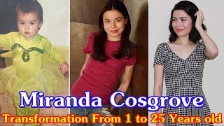 Miranda Cosgrove transformation from 1 to 25 years old [upl. by Anillehs623]