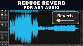 How To Remove Reverb From Audio [upl. by Pamella]