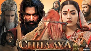 Chhaava Full Movie Hindi  Vicky Kaushal  Rashmika Mandanna  Akshaye Khanna  HD Facts and Review [upl. by Aser]