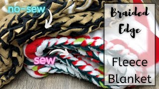 Fleece Blanket With Braided Edge  EASY Sew and NoSew Tutorials Great for Beginners [upl. by Ahselat700]