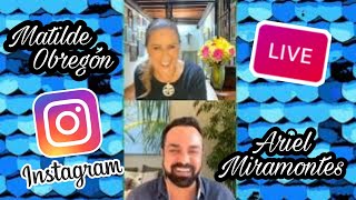 Matilde Obregón y Ariel Miramontes  Instagram Live [upl. by Enej]