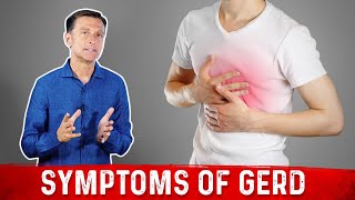 Symptoms of GERD Gastroesophageal Reflux Disease – Dr Berg [upl. by Melonie]