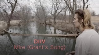 DIIV  quotMire Grants Songquot  GP4K [upl. by Adnic]