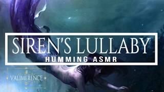 ASMR  Sirens Lullaby  Humming Ocean Sounds Waves [upl. by Orgell]