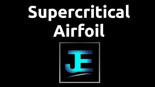 Explained Supercritical Airfoil Airplanes [upl. by Macmillan93]