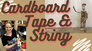 CARDBOARD TAPE amp STRING How to build and string entire Marionette puppet [upl. by Tabb]