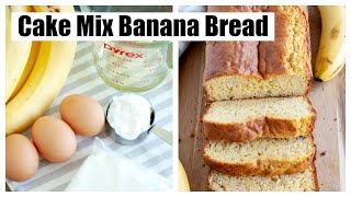 CAKE MIX BANANA BREAD  HOW TO MAKE EASY BANANA BREAD WITH CAKE MIX [upl. by Ahsert10]