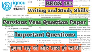 BEGS 183 Pervious Year Question Paper BEGS 183 Important Questions Writing and Study Skills IGNOU [upl. by Marcy393]