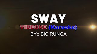 SWAY VIDEOKE Karaoke [upl. by Cox]