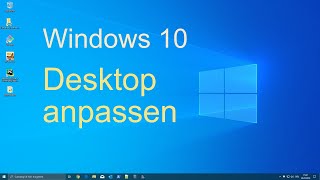 Windows 10  Desktop anpassen [upl. by Ysset]