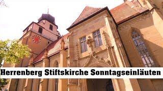 Herrenberg Stiftskirche St Maria Einläuten des Sonntags mit 19 Glocken [upl. by Novehs]