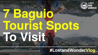 Baguio Tourist Spots 7 Places to Visit [upl. by Ahsinra]