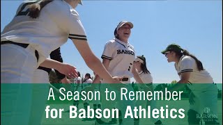 A Season to Remember for Babson Athletics [upl. by Ida831]