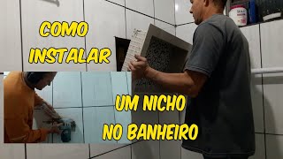 Como instalar um nicho no banheiro [upl. by Nnorahs]