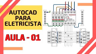 Curso básico de AutoCad para ELETRICISTAS  AULA 1 [upl. by Amorette270]