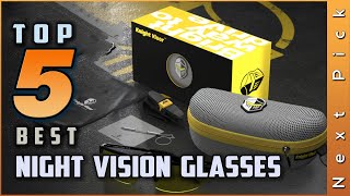 Top 5 Best Night Vision Glasses Review in 2024 [upl. by Shoifet351]