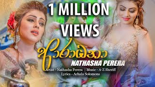 Aradhana Nathasha Perera Official Music Video 2018 [upl. by Atneuqal276]