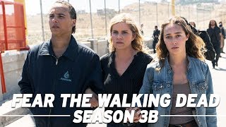 Fear the Walking Dead Season 3B Full Recap  The Skybound Rundown [upl. by Sibie632]