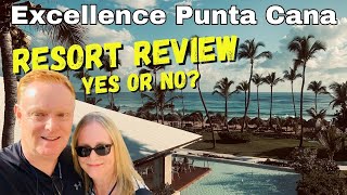 Excellence Punta Cana Dominican Republic Resort Review [upl. by Dunstan]