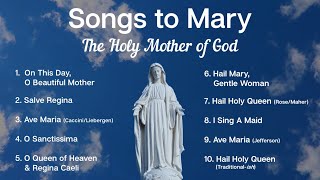 Songs to Mary Holy Mother of God  10 Marian Hymns and Catholic Songs  Sunday 7pm Choir  ADCS [upl. by Coad511]