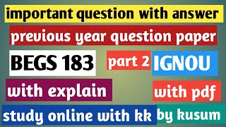 BEGS 183  IMPORTANT QUESTION WITH ANSWER IGNOU [upl. by Lorac]