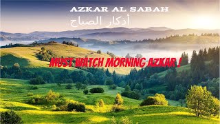 Azkar Al Sabah 2020  Adkar Al Sabah En Arabe And English MP3 Adkar Sabah Wal Masaa اذكار الصباح [upl. by Aioj989]