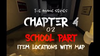 The Mimic  Chapter 4 School Part Butterfly and Key Locations with Map [upl. by Pasia983]