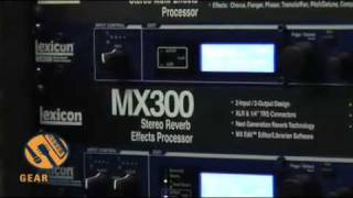 Lexicon MX300 And MX500 Reverb Processors WNAMM 2007 [upl. by Yatzeck203]