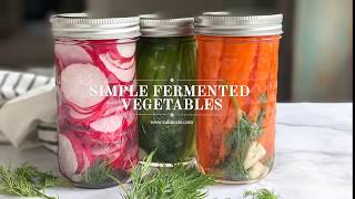 Simple Fermented Vegetables  CALM EATS [upl. by Tyree]