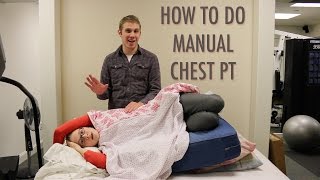 HOW TO DO MANUAL CHEST PT Airway Clearance [upl. by Charles]