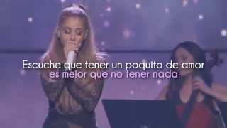 Just a little bit of your heart  Ariana Grande Traducida al Español [upl. by Seldan485]