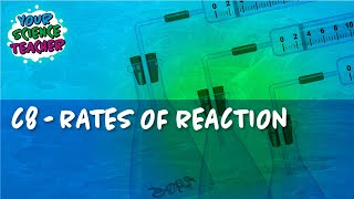 C8  WHOLE TOPIC GCSE RATES AND EQUILIBRIUM [upl. by Sammons]