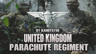 United Kingdom Parachute Regiment  quotUtrinque Paratusquot [upl. by Spalding]