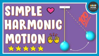 Introduction to Simple Harmonic Motion Periodic and Oscillatory Motion [upl. by Hajar]