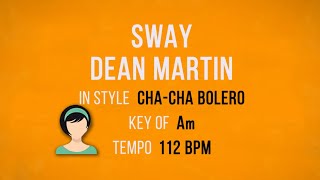 Sway  Dean Martin  Karaoke Female Backing Track [upl. by Horter]