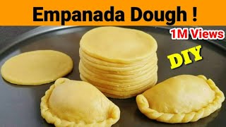 Homemade EMPANADA DOUGH  How to make Empanada Dough  Easy Empanada Dough Recipe [upl. by Temme285]