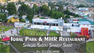 MHR Restaurant amp Iqbal Park  Shagai Saidu Sharif  Swat  Digitopia [upl. by Nicoli]