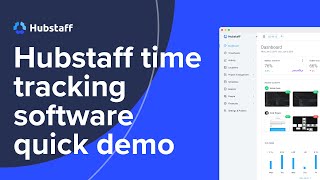 Hubstaff Time Tracking Software Quick Demo [upl. by Novehc751]