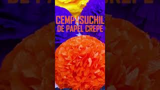 CEMPASUCHIL DE PAPEL CREPE [upl. by Ahsemik]