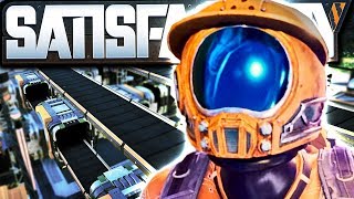 Our Automated MEGA FACTORY Begins  Satisfactory Early Access Alpha Gameplay Ep 2 [upl. by Nnyw213]