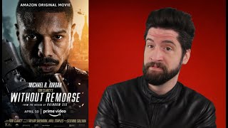 Tom Clancys Without Remorse  Movie Review [upl. by Olivier]