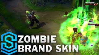 Zombie Brand Skin Spotlight  League of Legends [upl. by Nerin]