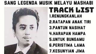 Mashabi quotLaguLagu Kenangan Sang Legenda Musik Melayuquot Full Album [upl. by Lisle]