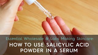 How to Use Salicylic Acid Powder in a Serum [upl. by Tien]