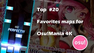 OsuMania  Top 20 Favorites maps [upl. by Filmer]