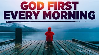 Daily Inspirational Prayers That Will Bless and Encourage You  Keep God First [upl. by Einnoc]