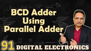 BCD Adder Using Parallel Adder Truth Table Working Design and Circuit [upl. by Naggem]