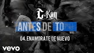 CKan  Enamorate de Nuevo Audio [upl. by Cahan]